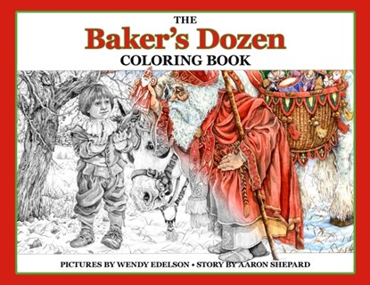 The Baker's Dozen Coloring Book, Skyhook Coloring ; Aaron Shepard - Paperback - 9781620355626
