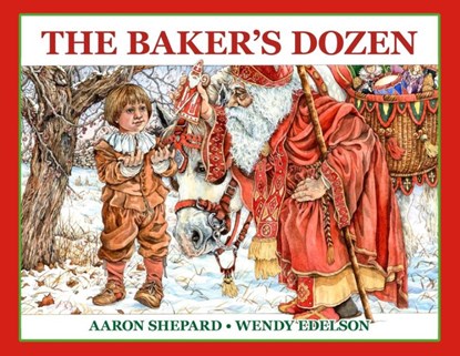 The Baker's Dozen, Aaron Shepard - Paperback - 9781620355718