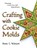 Crafting with Cookie Molds, Anne L. Watson - Paperback - 9781620356272