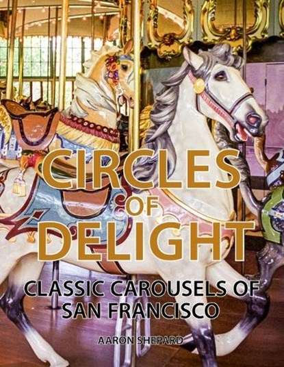 Circles of Delight, Aaron Shepard - Paperback - 9781620359174