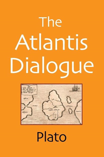 The Atlantis Dialogue, Plato ; Aaron Shepard - Paperback - 9781620359327