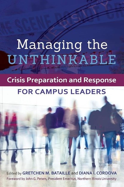 Managing the Unthinkable, Gretchen M. Bataille ; Diana I. Cordova - Paperback - 9781620360729