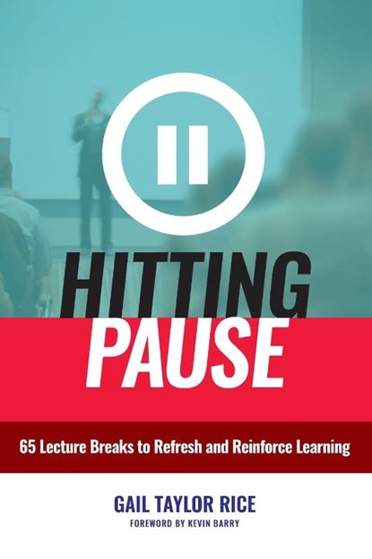 Hitting Pause, Gail Taylor Rice - Paperback - 9781620366530