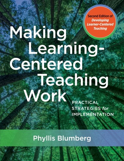 Making Learning-Centered Teaching Work, Phyllis Blumberg - Gebonden - 9781620368947