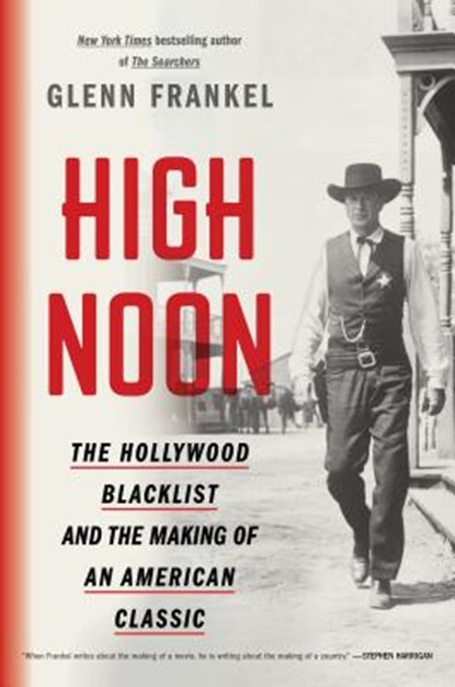 High Noon, Glenn Frankel - Paperback - 9781620409497