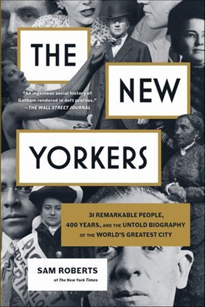 The New Yorkers, Sam Roberts - Ebook - 9781620409794