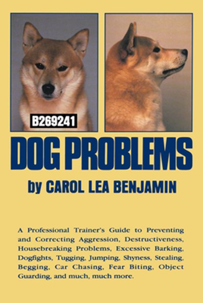 Dog Problems, Carol Lea Benjamin - Gebonden - 9781620456200