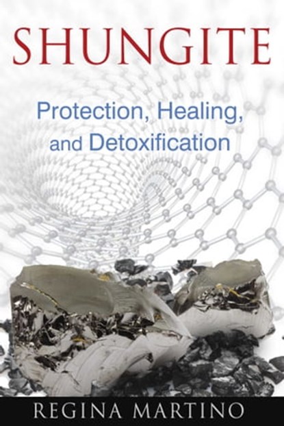 Shungite, Regina Martino - Ebook - 9781620552612