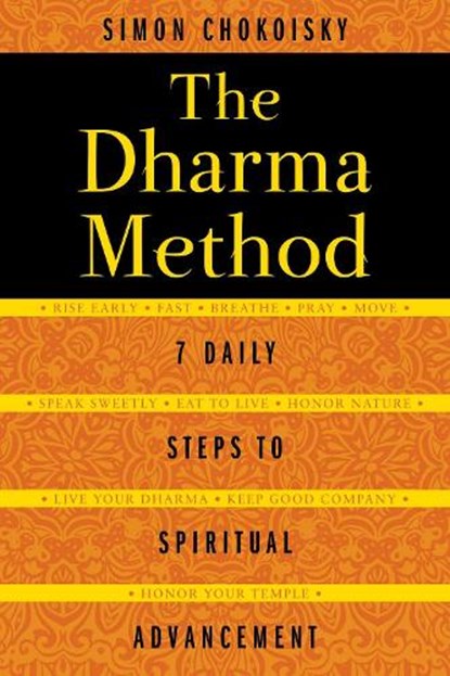 The Dharma Method, Simon Chokoisky - Paperback - 9781620552858