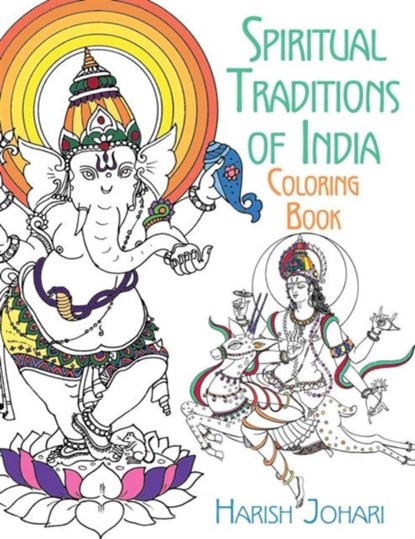 Spiritual Traditions of India Coloring Book, Harish Johari - Paperback - 9781620556290