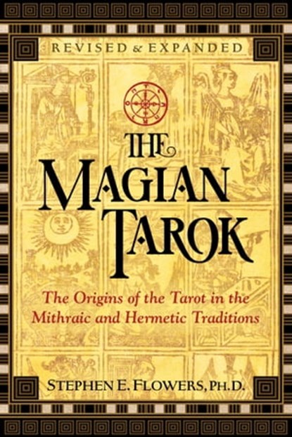 The Magian Tarok, Stephen E. Flowers, Ph.D. - Ebook - 9781620558706