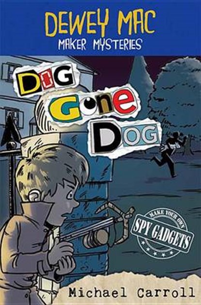 Dewey Mac Maker Mysteries, CARROLL,  Michael - Gebonden - 9781620866016