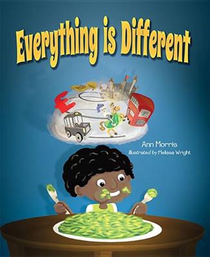 Everything Is Different, MORRIS,  Ann - Gebonden - 9781620866870