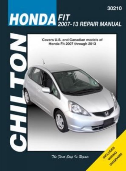 Honda Fit (07 - 13) (Chilton), Haynes Publishing - Paperback - 9781620922026
