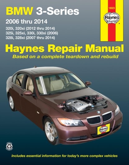 BMW 3-Series 320i & 320xi (2012-2014), 325i, 325xi, 330i & 330xi (2006) & 328i & 328xi (2007-2014) Haynes Repair Manual (USA), Haynes Publishing - Paperback - 9781620922163