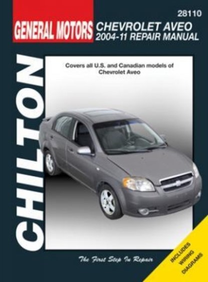Chevrolet Aveo (Chilton), Haynes Publishing - Paperback - 9781620922538