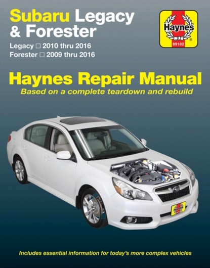 Subaru Legacy (10-16) & Forester (09-16) Haynes Repair Manual (USA), Haynes Publishing - Paperback - 9781620922576