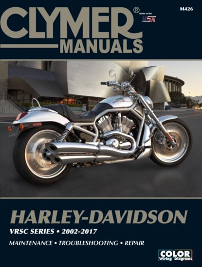 Clymer Harley-Davidson VRSC Series (2002-2017), Haynes Publishing - Paperback - 9781620923689