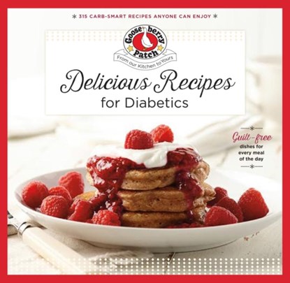 Delicious Recipes for Diabetics, Gooseberry Patch - Paperback - 9781620932650