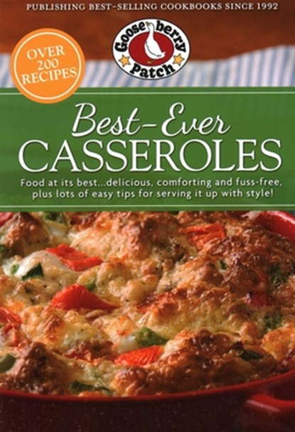 Best-Ever Casseroles, Gooseberry Patch - Paperback - 9781620933886
