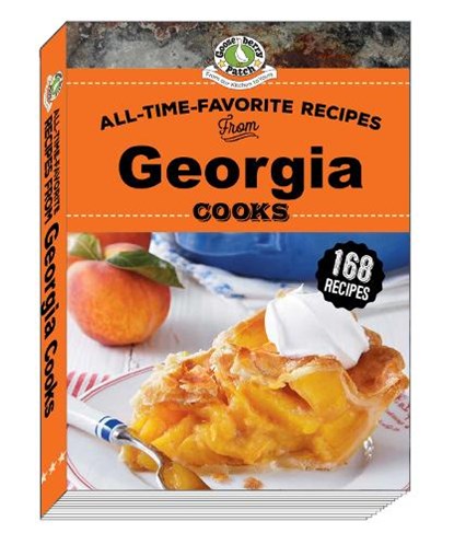 All-Time-Favorite Recipes from Georgia Cooks, Gooseberry Patch - Gebonden - 9781620935040