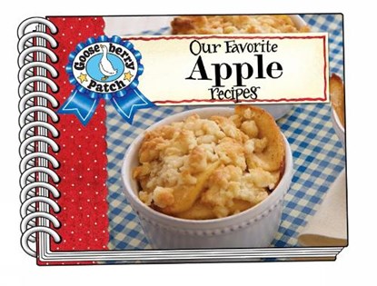 Our Favorite Apple Recipes, Gooseberry Patch - Gebonden - 9781620935255