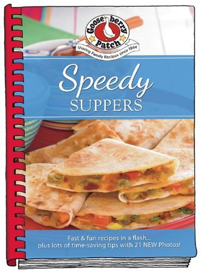 Speedy Suppers, Gooseberry Patch - Gebonden - 9781620935897