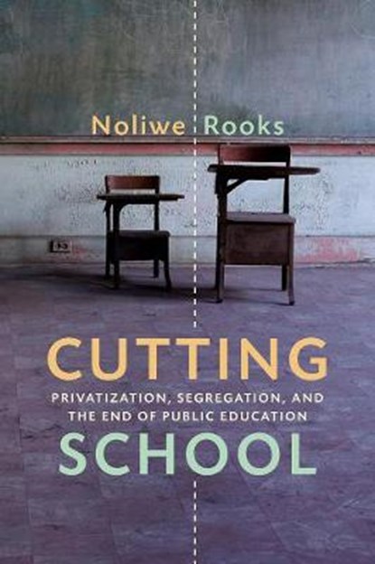 CUTTING SCHOOL, ROOKS,  Noliwe - Gebonden - 9781620972489
