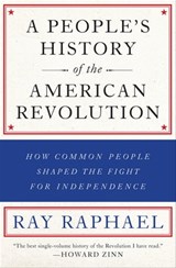 A People's History of the American Revolution - Ray Raphael - 9781620972809