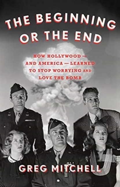 The Beginning or the End, MITCHELL,  Greg - Gebonden - 9781620975732