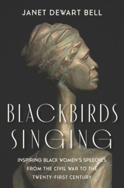Blackbirds Singing, Janet Dewart Bell - Gebonden - 9781620976289