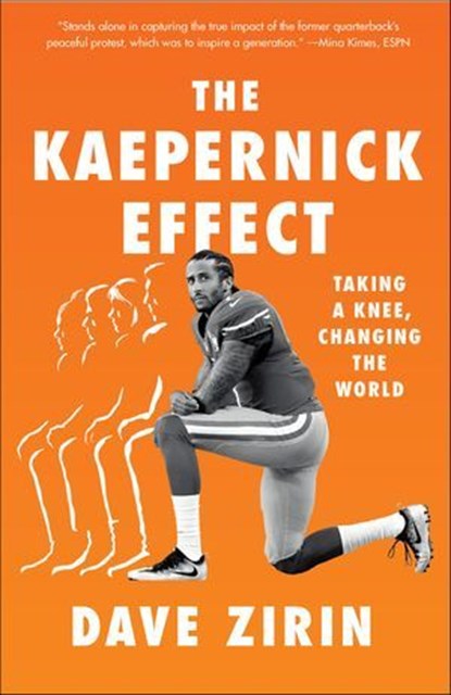 The Kaepernick Effect, Dave Zirin - Ebook - 9781620976869