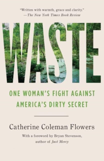 Waste, Catherine Coleman Flowers - Paperback - 9781620977132