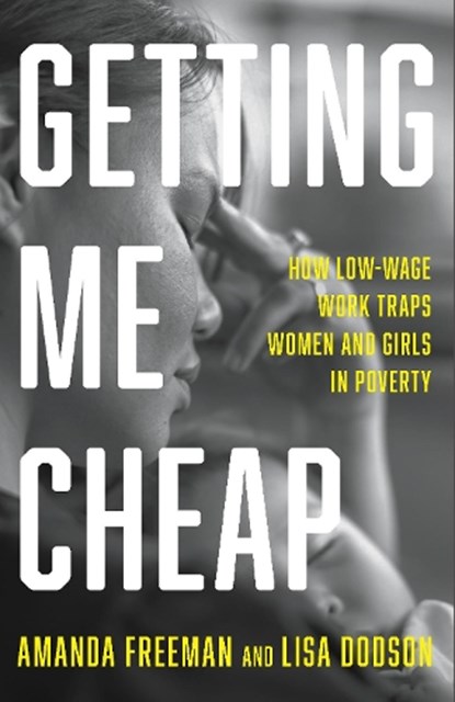 Getting Me Cheap, Amanda Freeman ; Lisa Dodson - Gebonden - 9781620977422