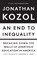 An End to Inequality, Jonathan Kozol - Gebonden - 9781620978726