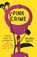 Pink Crime, Valena Beety - Gebonden - 9781620979716