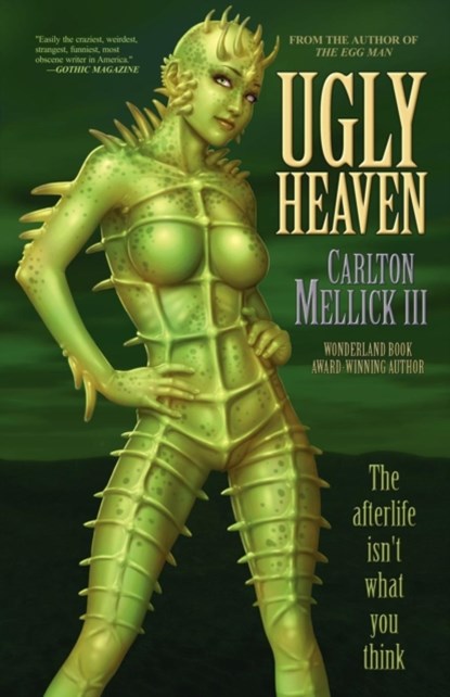 Ugly Heaven, MELLICK III,  Carlton - Paperback - 9781621050292