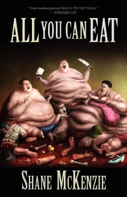 All You Can Eat, Shane McKenzie - Paperback - 9781621050315