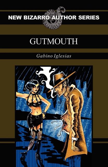 Gutmouth, Gabino Iglesias - Paperback - 9781621050704