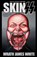 Skinzz, Wrath James White - Paperback - 9781621051886