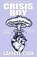 Crisis Boy, Garrett Cook - Paperback - 9781621052685