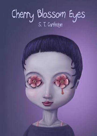 Cherry Blossom Eyes, S T Cartledge - Paperback - 9781621052852