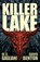Killer Lake, David Benton ; W D Gagliani - Paperback - 9781621053064