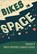BIKES IN SPACE, Elly Blue - Paperback - 9781621060796