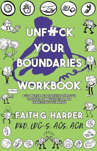 Unfuck Your Boundaries Workbook, Faith G. Harper - Paperback - 9781621061762