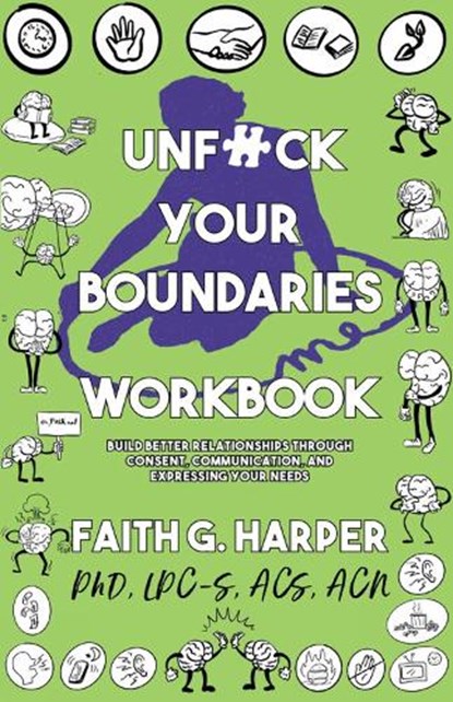 Unfuck Your Boundaries Workbook, Faith G. Harper - Paperback - 9781621061762