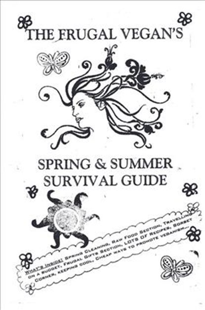 The Frugal Vegan's Spring & Summer Survival Guide, Lisa Van Den Boomen - Paperback - 9781621063780