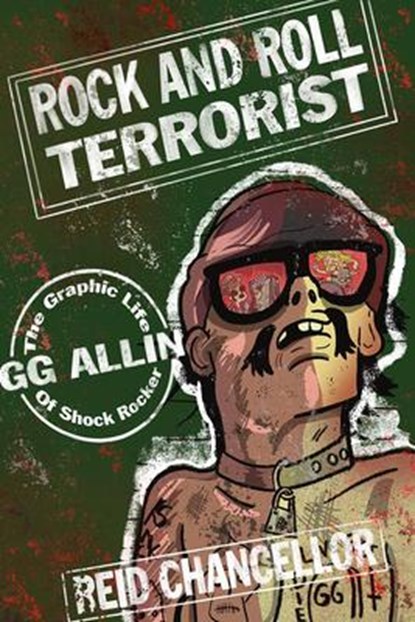 Rock and Roll Terrorist, Reid Chancellor - Paperback - 9781621064657