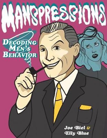 Manspressions, BIEL,  Joe - Paperback - 9781621068273