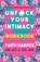 Unfuck Your Intimacy Workbook, Faith G. Harper - Paperback - 9781621068891